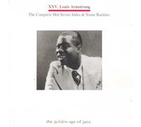 The Complete Hot Seven Sides & Some Rarities (THe Golden Age of Jazz XXV)