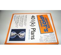 The Complete Idiot's Guide® to 401(k) Plans