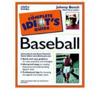 The Complete Idiot's Guide to Baseball