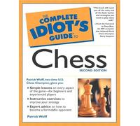 The Complete Idiot's Guide® to Chess