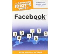 The Complete Idiot's Guide To Facebook