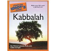 The Complete Idiot's Guide to Kabbalah (Complete Idiot's Guide to S.)