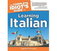 The Complete Idiot's Guide to Learning Italian