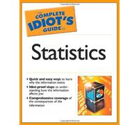 The Complete Idiot's Guide to Statistics