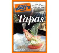 The Complete Idiot's Guide to Tapas
