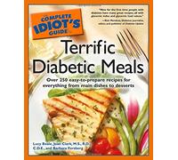 The Complete Idiot's Guide to Terrific Diabetic Meals