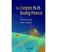 The Complete IS-IS Routing Protocol