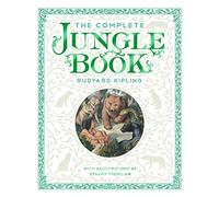 The Complete Jungle Book by Rudyard Kipling