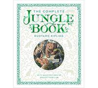 The Complete Jungle Book by Rudyard Kipling