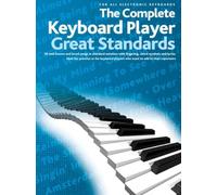 The Complete Keyboard Player: Great Standards
