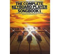 The Complete Keyboard Player Songbook: 1