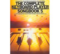 The Complete Keyboard Player: Songbook: 5