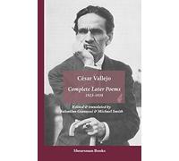 The Complete Later Poems 1923-1938