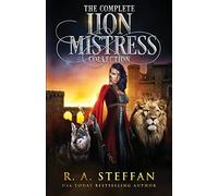 The Complete Lion Mistress Collection (Eburosi Chronicles Bundles)
