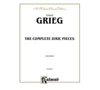 The Complete Lyric Pieces: For Piano