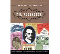 The Complete Lyrics of P.G. Wodehouse