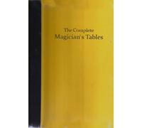 The Complete Magicians Tables : Limited Leather Edition