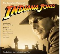 The Complete Making of Indiana Jones, J. W. Rinzle