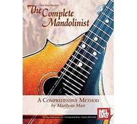 The Complete Mandolinist: A Comphrehensive Method