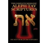 The Complete Messianic Aleph Tav Scriptures Mod. Sanford<|