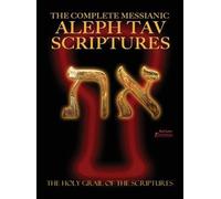 The Complete Messianic Aleph Tav Scriptures Modern-Hebrew Large Print Red Let...
