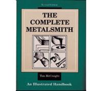 The Complete Metalsmith: An Illustrated Handbook (Revised) (Jewelry Crafts) McCreight, Tim ( Author ) Dec-31-1991 Spiral