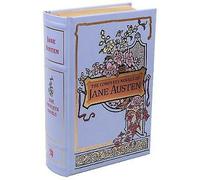 The Complete Novels of Jane Austen: Sense and Sensibility / Pride and Prejudice / Mansfield Park / Emma / Northanger Abbey / Persuasion (Leather-bound Classics)