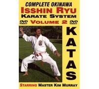 The Complete Okinawa Isshin Ryu Karate System, Volume 2, The Required 8 Empty Hand Katas Of Isshin Ryu!