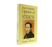 The Complete Operas of Richard Strauss
