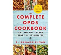 The Complete OPOS Cookbook: One-Pot Meal Plans Ready in 10 Minutes