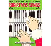 The Complete Organ Player: Christmas Songbook