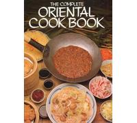 The Complete Oriental Cook Book