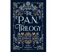 The Complete PAN Trilogy (The Pan Trilogy)