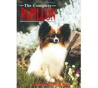 The Complete Papillon (Book of the Breed S)