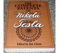The Complete Patents of Nikola Tesla