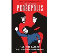 The Complete Persepolis: Volumes 1 and 2