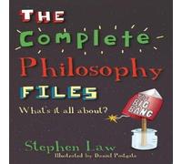 The Complete Philosophy Files Paperback Book Stephen Law Multi One Size