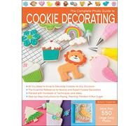 The Complete Photo Guide to Cookie Decorating