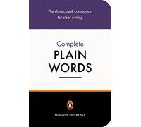 The Complete Plain Words