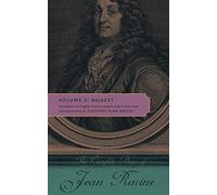 The Complete Plays of Jean Racine: Volume II: Bajazet: Volume 2: Bajazet