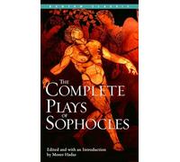 The Complete Plays of Sophocles