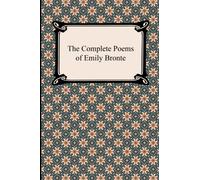 The Complete Poems of Emily Bronte