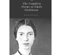 The Complete Poems of Emily Dickinson