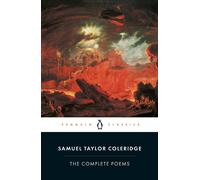 Samuel Taylor Coleridge – The Complete Poems of Samuel Taylor Coleridge – Penguin Books – Paperback