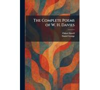 The Complete Poems of W. H. Davies