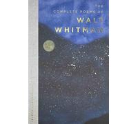 The Complete Poems of Walt Whitman: (Wordsworth Poetry Library New edition)