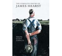 The Complete Poetry of James Hearst