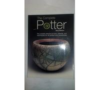 The Complete Potter – The Complete Reference to Tolls, Materials & Techniques – Barrons Educational