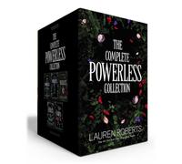 The Complete Powerless Collection (Boxed Set): Powerless, Powerful, Reckless, Fe