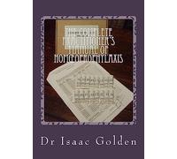 The Complete Practitioner's Manual of Homoeoprophylaxis: A Practical Handbook of Homeopathic Immunisation